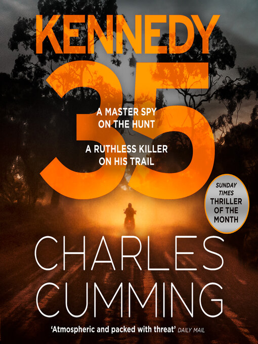 Title details for KENNEDY 35 by Charles Cumming - Wait list